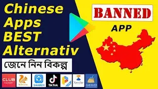 Best & Safe Chinese Apps Alternatives - TikTok,SHAREit,CamScanner,UC Browser,Viva Video,LIKEE,WeChat