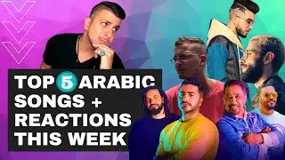 TOP 5 ARABIC SONGS + REACTIONS: Cheb Khaled, Tamer Hosni, Sanfara, Balti & MORE! (Ep. 1)