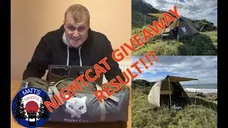 NIGHTCAT GIVEAWAY RESULT, Have you won the Nightcat 2-3 man Tent, Watch to see!!