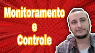 Monitoramento e Controle