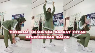 Tutorial Olahraga Dirumah  Angkat Beban Menggunakan Galon I Workout