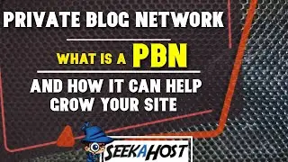 What is a PBN (Private Blog Network) and How to Grow Your Site With It
