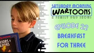 Breakfast For Three | Saturday Morning Wartoons | Episode 22
