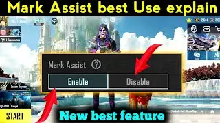Mark Assist best feature | use explain between mark assist off and on | bgmi/pubg mobile New update