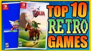 10 Amazing Retro Games On The Switch You Should Play!