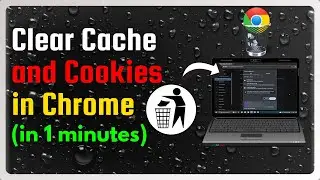 How to clear cache and cookies chrome 2025 (in 1 minute)