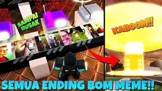 SEMUA ENDING!! Mesin Sampai RUSAK & Kita Kirim BOM MEME Ganas 🔥🗿🔥