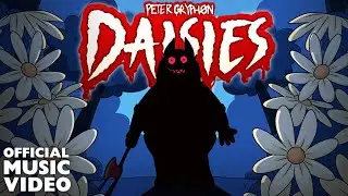 Peter Griffin - Daisies - Vevo