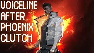 AGENTS VOICELINE AFTER PHOENIX CLUTCH VALORANT