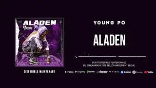 Young Pô - Aladen (Son Officiel 2021)