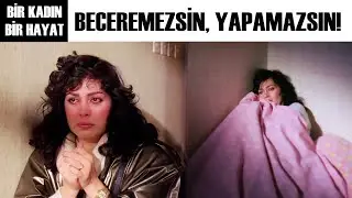 Bir Kadın Bir Hayat Türk Filmi | Sıfırdan Yeni Bir Hayata Başlayan Nuran Başarısız Olmaktan Korkar