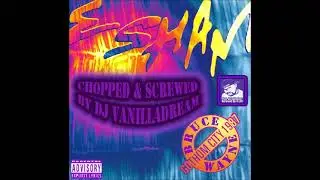Esham - 7 Mile Rd. (Chopped & Screwed) by DJ Vanilladream