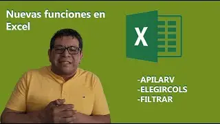 Funciones APILARV, ELEGIRCOLS y FILTRAR