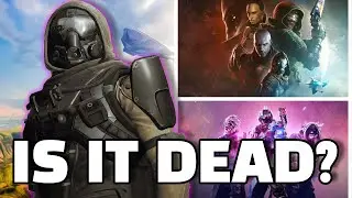 IS DESTINY 2 IS DEAD?