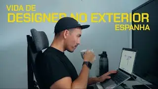 UM DIA NA VIDA DE UM UX/UI DESIGNER NA ESPANHA (DAY IN THE LIFE)