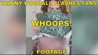 TRINNY WOODALL FLASHES CHEST AT VIEWERS FOOTAGE Blunder happened on Instagram Live