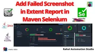 🔥 Add Failed Screenshot in Extent Report | Base64 Screenshot Setup in Selenium WebDriver🔥
