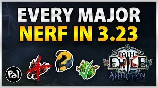 [PoE 3.23] How Bad Are the Nerfs in 3.23?