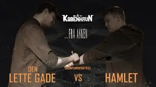 Den Lette Gade vs. Hamlet (Komplimentbattle) | RåtKøbenhavn Rap Battle