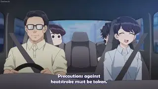 Komi san Family Trip| Komi san Meets Aunt and Uncles| Komi San wa|Komi Can't Communicate Episode 8