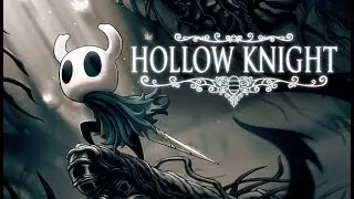 Hollow Knight: Diving Back into Hallownest