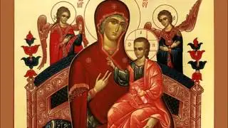 Акафист пред ик Богородицы - Всецарица
