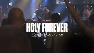 Holy Forever (+ Hymn of Heaven) LIVE | Chris Tomlin Brian Johnson Phil Wickham | Vale Church Worship