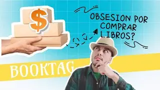 ¿Tienes Obsesión por Comprar Libros? - ¡Descúbrelo con este Booktag!