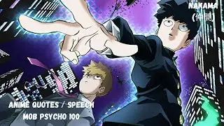 Anime Quotes / Speech (Mob Psycho 100)