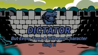 DICTATOR But Every Turn A Different Character Sing It (Mario's Madness V2)