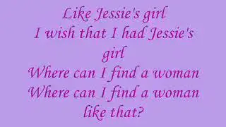 Jessie's Girl with Lyrics