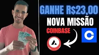URGENTE - GANHE 23 REAIS AGORA -NOVA MISSÃO DA COINBASE TRY OUT THE AVALANCHE