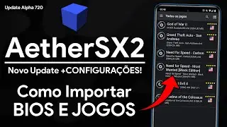 AetherSX2 PS2 Emulator | Como Importar BIOS e JOGOS! | NOVA CONFIGURAÇÃO!