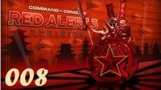 Red Alert 3 #008- Начало штурма