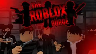 The Roblox Purge | A Roblox Movie/Animation