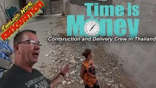 Where Is The Construction Crew! Time Is Money. Thai Style Delivery...