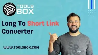 How To Convert Long To Short Link | WWW.TOOLSBOX.COM