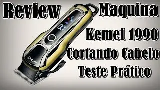 Review Maquina Kemei KM-1990 Cortando cabelo Teste Prático🤓