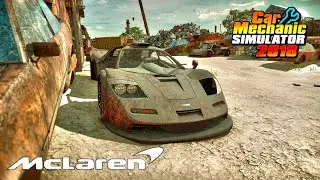 McLaren F1 GT restoration - Car Mechanic Simulator 2018