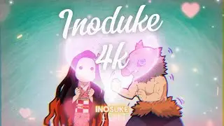 Inosuke 4k Edit - Demon Slayer #demonslayer #inosuke