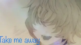 Take me away - [Anime Mix]