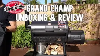 CHAR-GRILLER GRAND CHAMP XD OFFSET Smoker | Unboxing & 1st Review