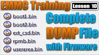 Emmc Training Lesson 10 | How to make Dump file with Firmware | exclude user data