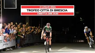 DIRETTA | Trofeo Città di Brescia 2024
