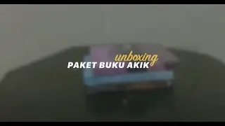 Unboxing Paket Buku dari Toko Buku Akik