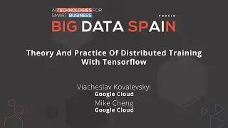 Theory And Practice Of Distributed Training With Tensorflow by Viacheslav Kovalevskyi