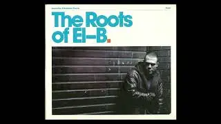 Ammunition & Blackdown Present: The Roots of El-B [Tempa, 2009]