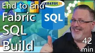 End to End SQL to Fabric Build - 42 Minutes!!!