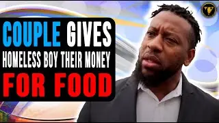 Couple Gives Homeless Boy Their Rent Money For Food What Happens Next Will Shock You....