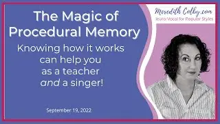 The Musical Magic of Procedural Memory